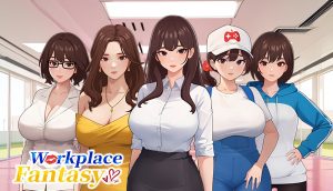 A2194[SLG/PC/官中]职场幻想在充满爱意的小镇性福生活的故事WorkplaceFantasyv1.2.16+DLC官中步兵版-目标是h游戏大师