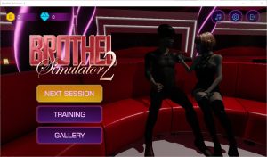 A6709[3D/SLG/动态]妓院模拟器2BrothelSimulatorII-Build.10977290-步兵版[2.6G]-目标是h游戏大师