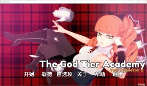 A7348[RPG/汉化]神级学院GodTierAcademy[v0.12]PC+安卓汉化版[2.2G]-目标是h游戏大师