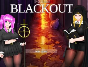A8711[RPG/汉化/有动画]战斗修女现代妖怪谭怪奇異聞録BLACKOUTV1.04云翻汉化版[4.1G]-目标是h游戏大师